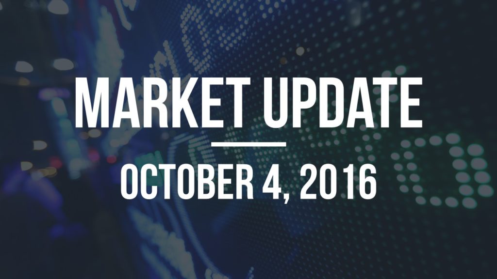 Market Update – October 4, 2016