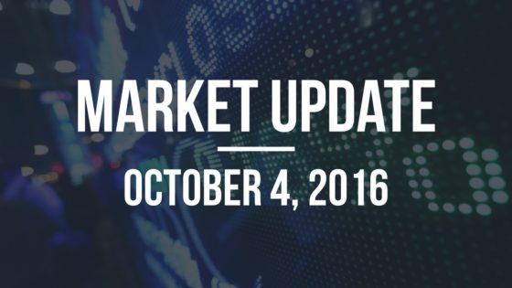 Market Update – October 4, 2016